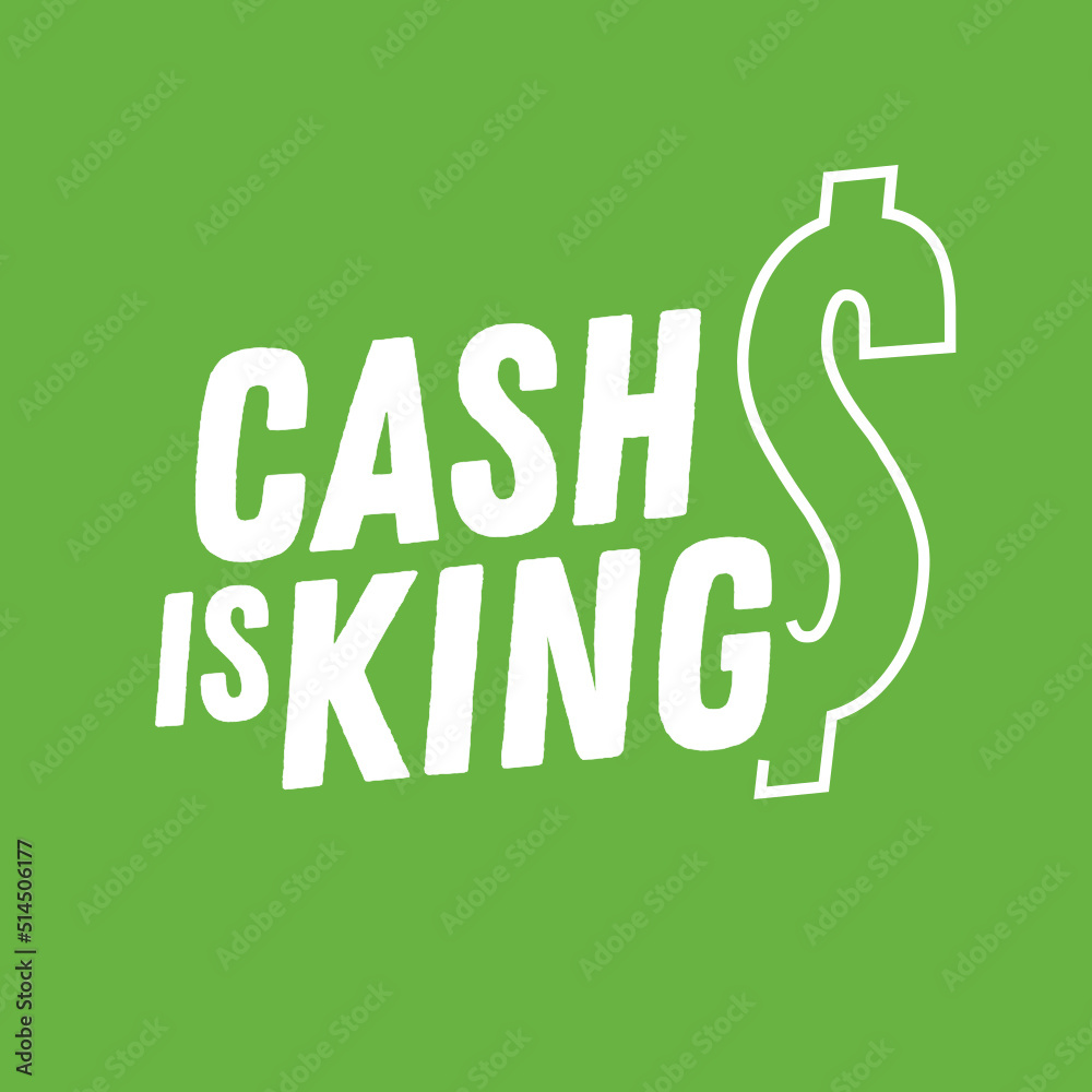 Cash Is King, Cash Text, Dollar Sign, Dollar Sign Vector, Money, Money