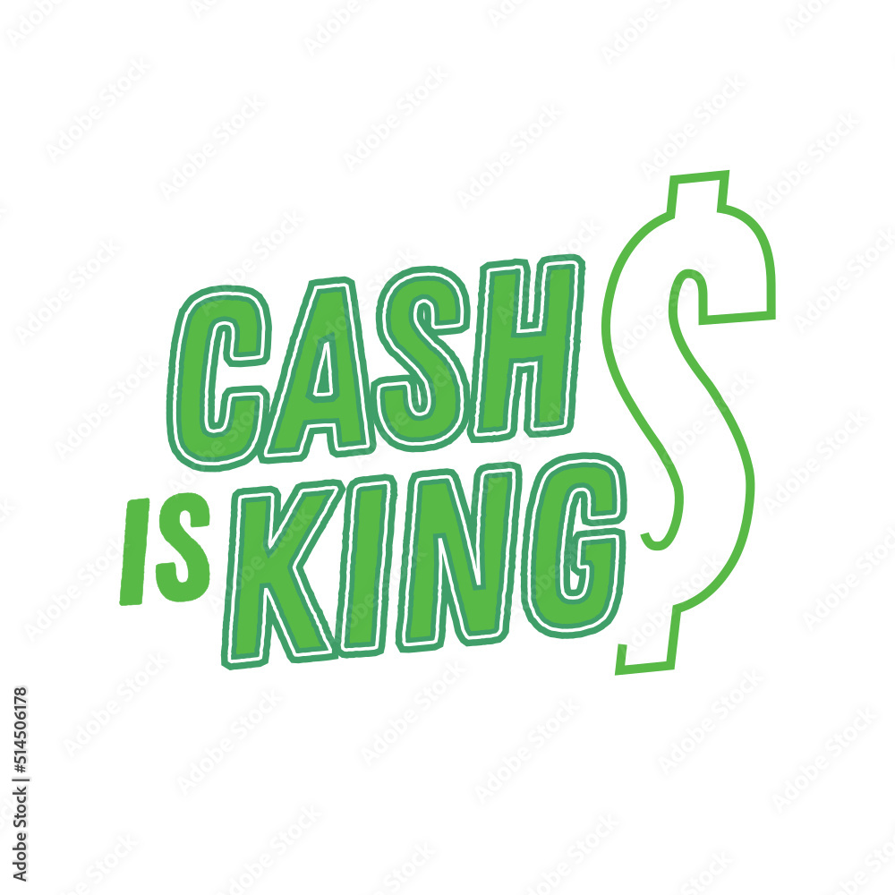 Cash Is King, Cash Text, Dollar Sign, Dollar Sign Vector, Money, Money Icon, Vector Illustration Background Cash Is King, Cash Text, Dollar Sign, Dollar Sign Vector, Money, Money Icon, Vector Illustration Background