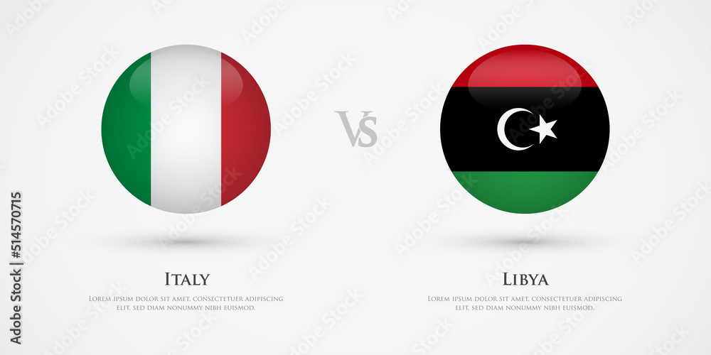 Italy vs Libya country flags template. The concept for game, competition, relations, friendship, cooperation, versus. Italy vs Libya country flags template. The concept for game, competition, relations, friendship, cooperation, versus.