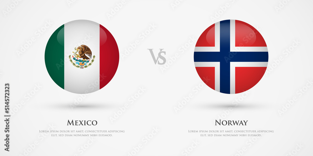 Mexico vs Norway country flags template. The concept for game, competition, relations, friendship, cooperation, versus.