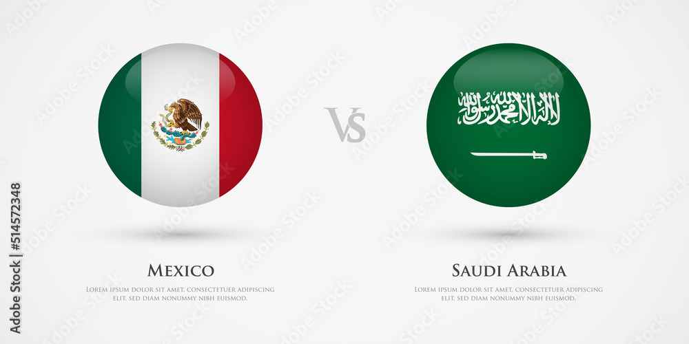 Mexico vs Saudi Arabia country flags template. The concept for game