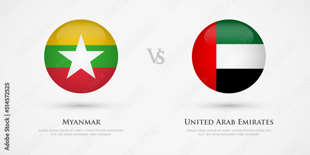Myanmar vs United Arab Emirates country flags template. The concept for game, competition, relations, friendship, cooperation, versus.