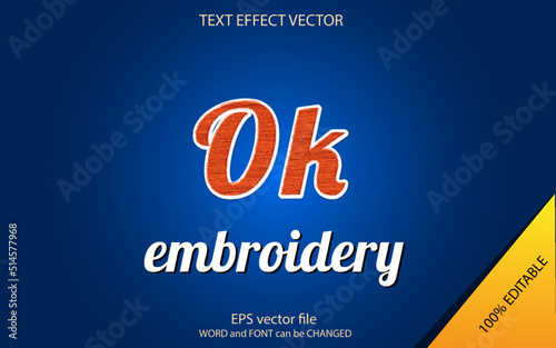 Embroidered editable text effects 