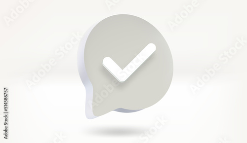 Checkmark on speech bubble. 3d vector illustration