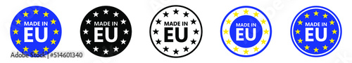 Made in EU. European union logo. Vector illustration. Set of EU flag icons.