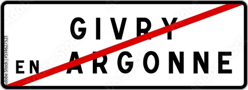 Panneau sortie ville agglomération Givry-en-Argonne / Town exit sign Givry-en-Argonne photo