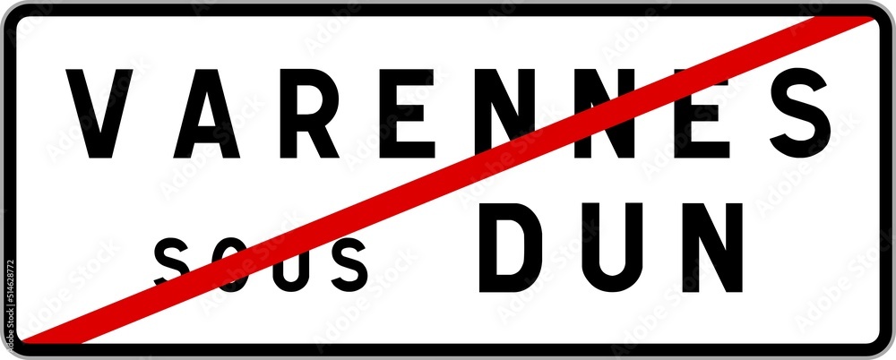 Panneau sortie ville agglomération Varennes-sous-Dun / Town exit sign Varennes-sous-Dun