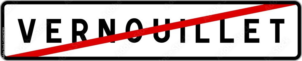 Panneau sortie ville agglomération Vernouillet / Town exit sign Vernouillet Panneau sortie ville agglomération Vernouillet / Town exit sign Vernouillet