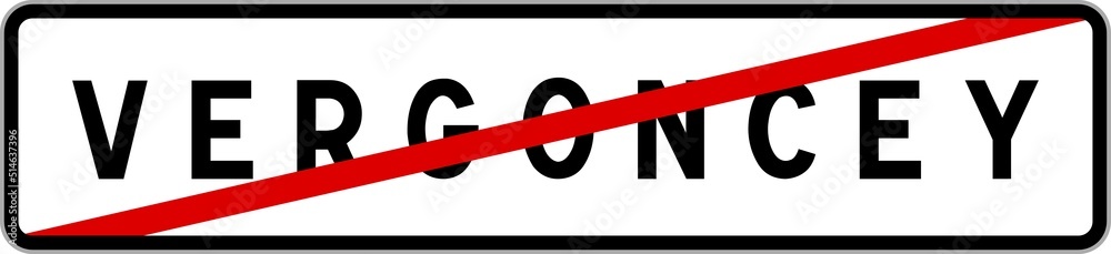 Panneau sortie ville agglomération Vergoncey / Town exit sign Vergoncey Panneau sortie ville agglomération Vergoncey / Town exit sign Vergoncey