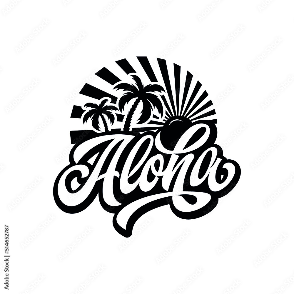 Aloha vector illustration for t-shirts and other uses - obrazy, fototapety, plakaty 