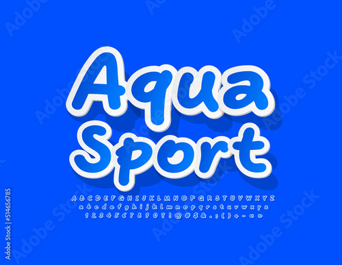 Vector bright poster Aqua Sport. Blue sticker Font. Handwritten Alphabet Letters and Numbers set