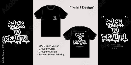 Hardcore typography streetwear design style returns to reality for jacket vector t-shirt merchandise