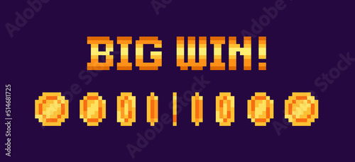 Pixel Art Big Win sign with golden coins for gambling and board games design. 8-bit video game assets sprite. Isolated vector illustration