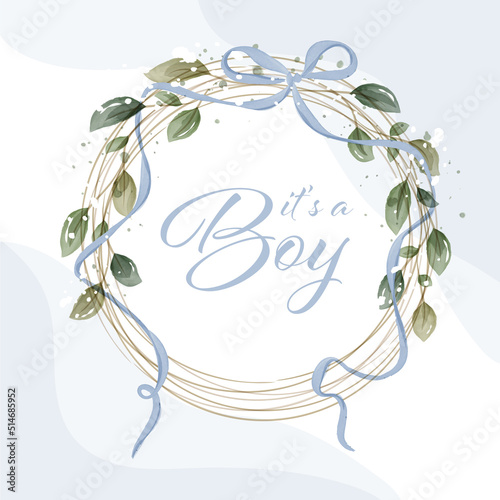 It`s a boy, baby shower announcement banner in rustic style, card - Gender reveal party - Vector illustration. Greenery Watercolor Floral template card design. 
