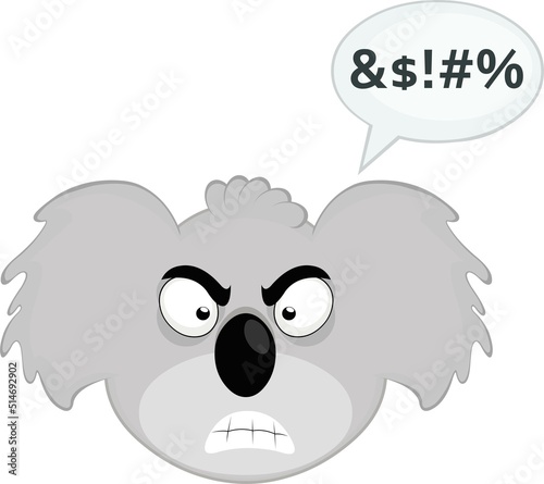 Vector illustration of the face of a koala cartoon with an angry expression and a bubble of dialogue with a text of insult
