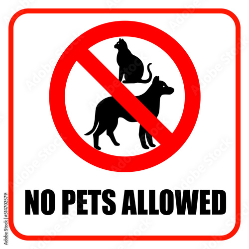 no pets allowed sign cat and dog