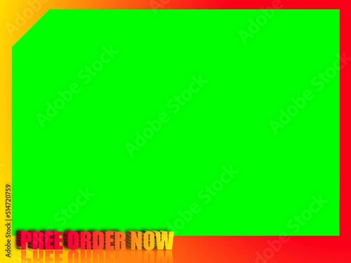 frame template pree order now with green background 3D text
