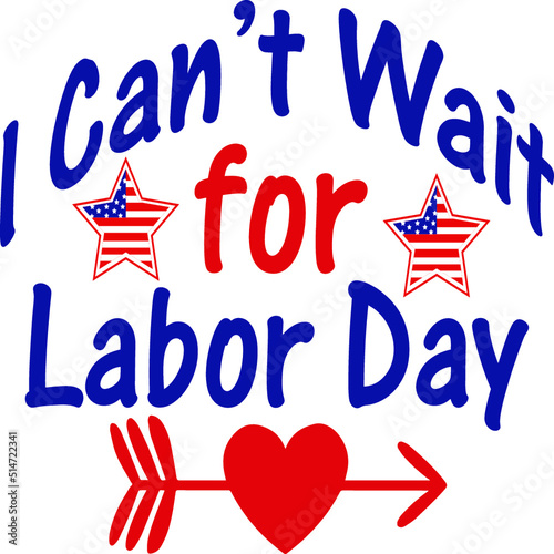 Labor Day SVG T-Shirt Design
