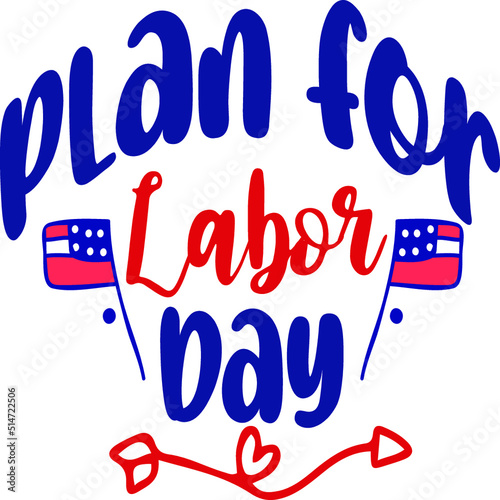 Labor Day SVG T-Shirt Design
