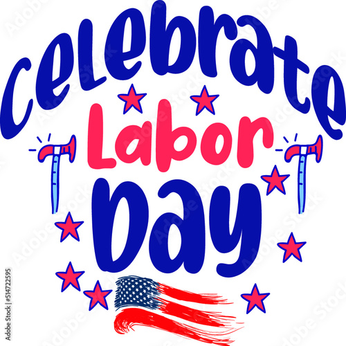 Labor Day SVG T-Shirt Design
