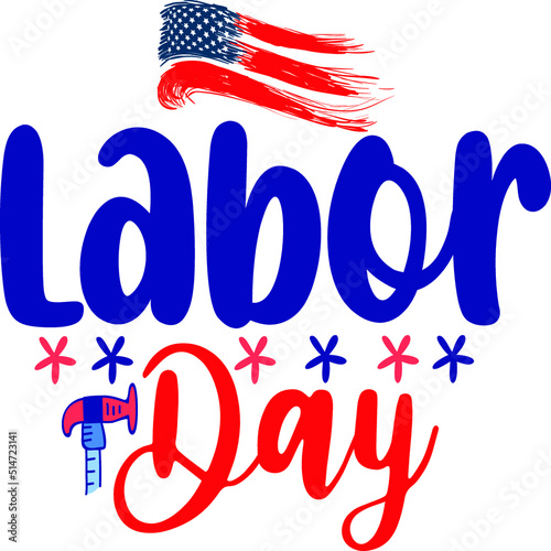 Labor Day SVG T-Shirt Design
