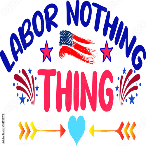 Labor Day SVG T-Shirt Design
