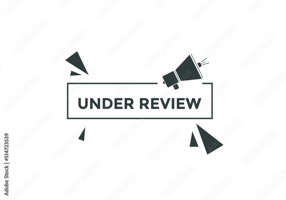 Under review web button. under review sign, label, icon, template for website.
Under review web button. under review sign, label, icon, template for website.