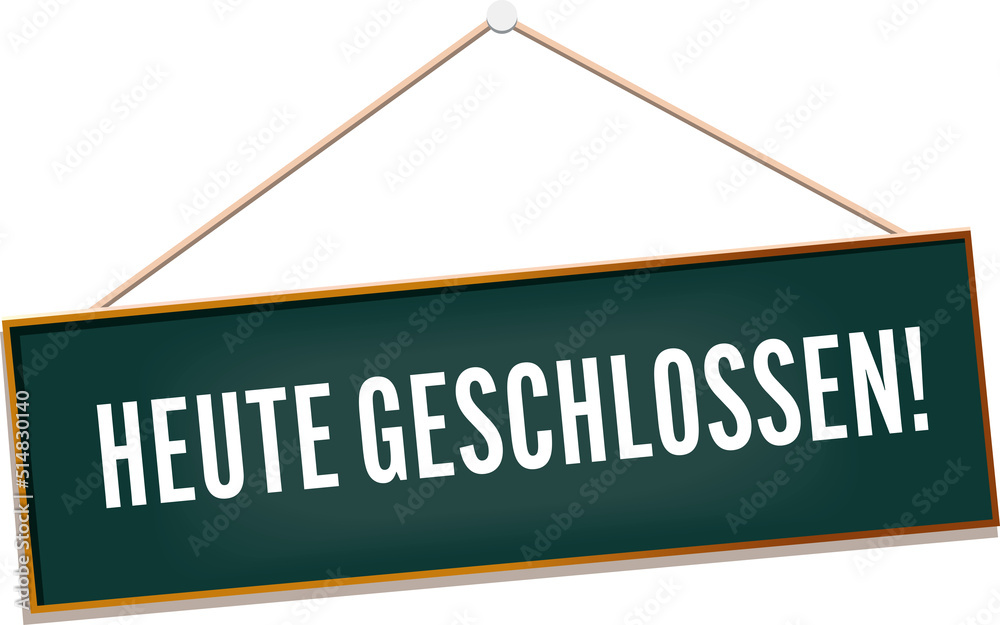 Schild Aushang heute geschlossen Kreideschrift Stock-Vektorgrafik ...