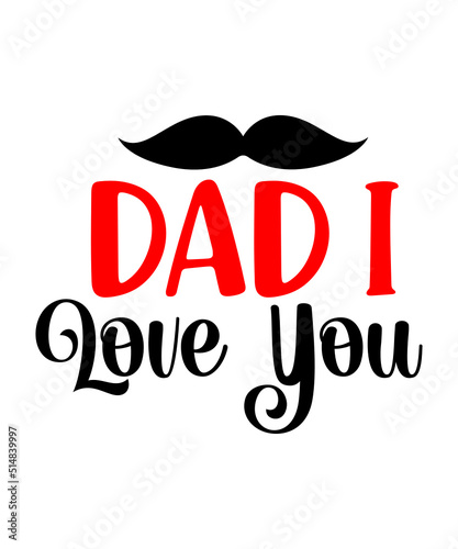 Dad svg, father svg, Fathers day svg, daddy svg, best dad ever svg, best dad svg,Dad Svg, Father Svg, Dad life Svg, Dad Bundle svg, Father’s Day Svg,Dad svg, fathers day svg, father’s day svg, daddy s