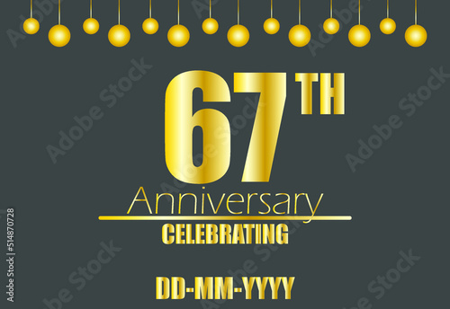 67th anniversary celebrating. Vector for golden anniversary celebration with pendulum on dark background.
