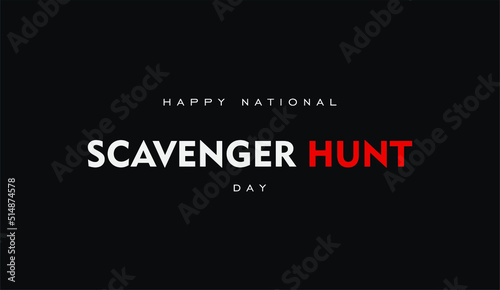 National Scavenger Hunt Day. Holiday concept. Template for background, banner, card, poster, t-shirt with text inscription