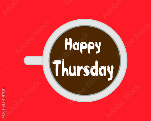 Happy Thursday banner. Greeting text of Happy Monday, typography composition.. Headline, title and greeting phrase for social media. Vector illustration