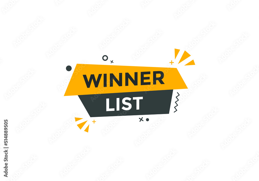 winner list text button. winner list speech bubble. label sign template
winner list text button. winner list speech bubble. label sign template