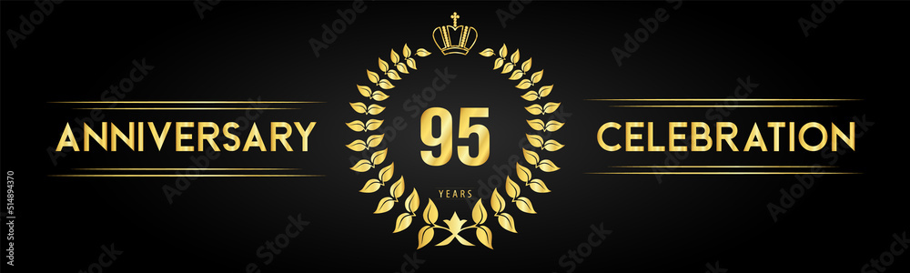 Naklejka premium 95 years anniversary celebration logo with laurel wreath and royal crown isolated on black background. Premium design for happy birthday, wedding, celebration events, greetings card, graduation.