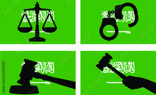 Saudi Arabia flag with justice vector silhouette, judge gavel, scales of justice, handcuff silhouette on country flag