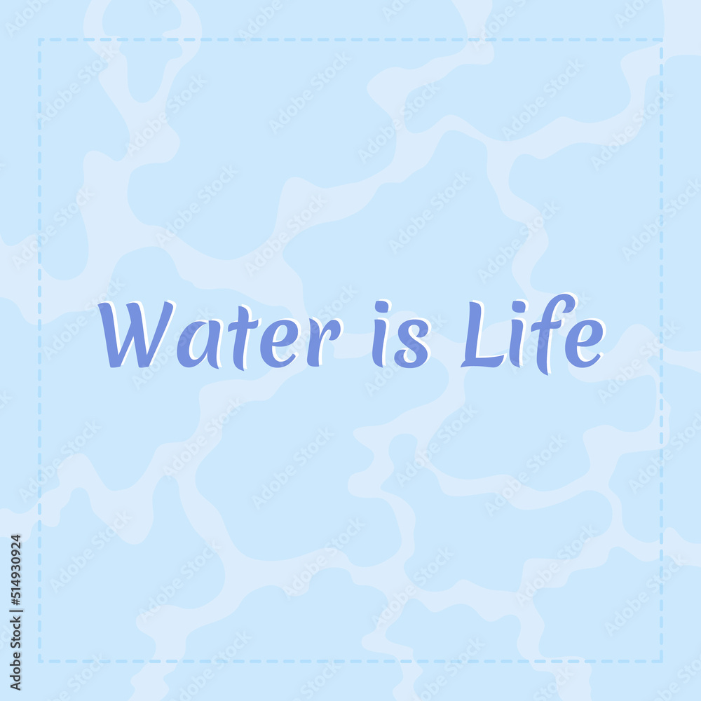 Water is life card template. Drinking water for everybody. Save planet. Editable social media post design. Flat vector color illustration for poster, web banner, ecard. Merienda font used