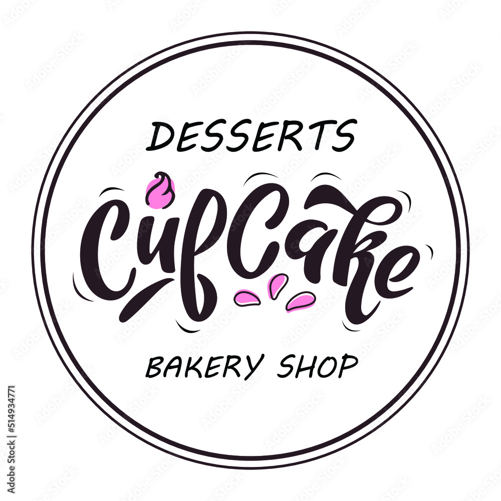 Cupcake. Desserts. Bakery shop. Logo for pastry bakery shop desserts