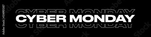 Cyber Monday typography banner. Cyber Monday modern linear typography text illustration isolated on black background. Design template for Cyber Monday sale banner.
