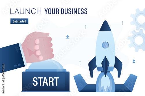 New startup, launch your business, landing page. Big hand push start button and modern rocket takeoff. Innovation technology, successful management at business project.