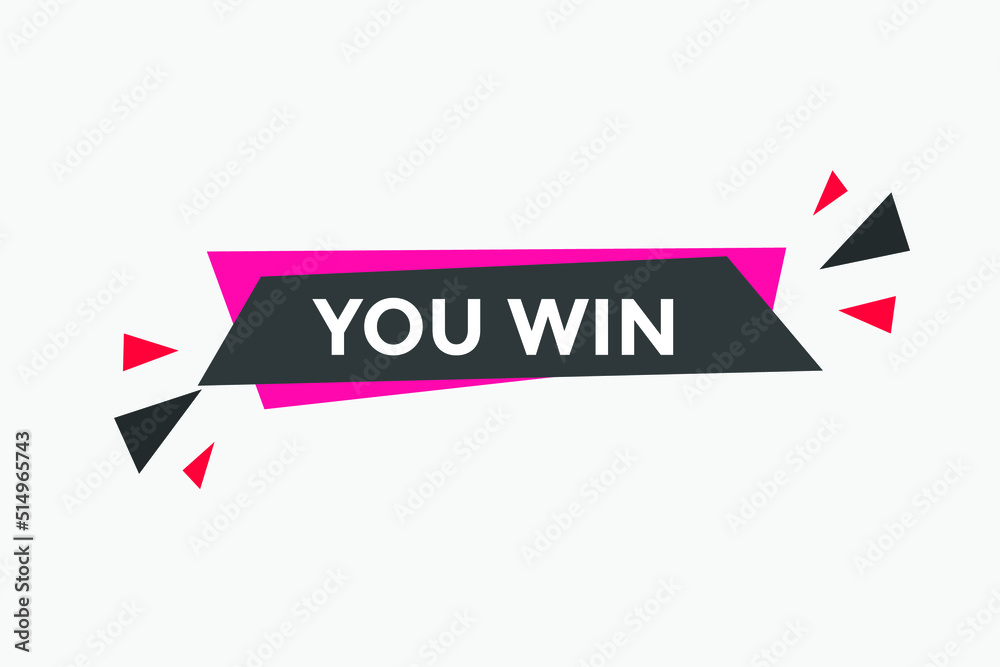 You win banner. Colorful You winner text web banner template.
