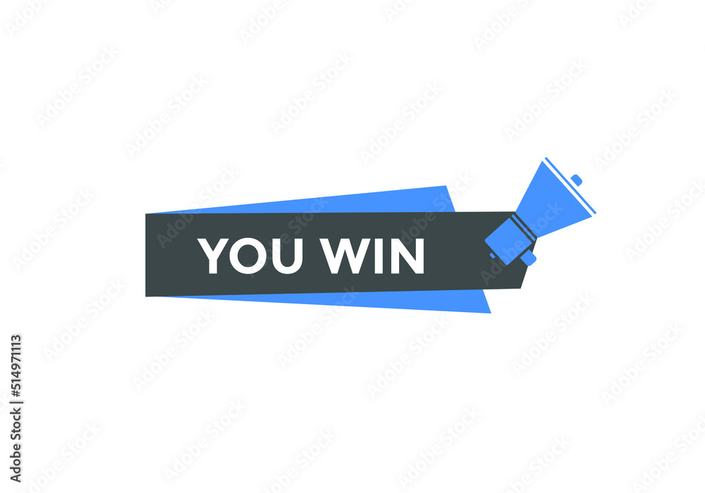 You win speech bubble. label sign template. Banner marketing advertising.
