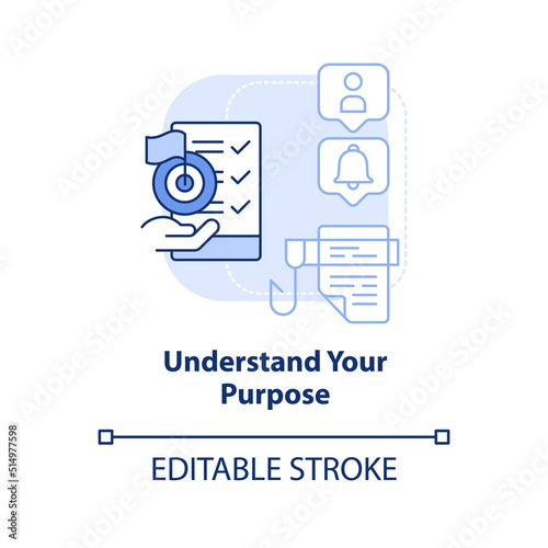 Understand purpose light blue concept icon. Tip for designing website abstract idea thin line illustration. Identify topic. Isolated outline drawing. Editable stroke. Arial, Myriad Pro-Bold fonts used