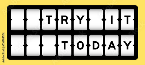 Black color in word try it today on slot banner with yellow color background
