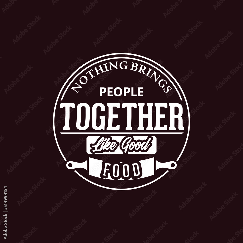 Simple stamp circle food quote text art Calligraphy simple typography design