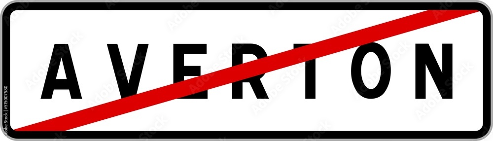 Panneau sortie ville agglomération Averton / Town exit sign Averton Panneau sortie ville agglomération Averton / Town exit sign Averton