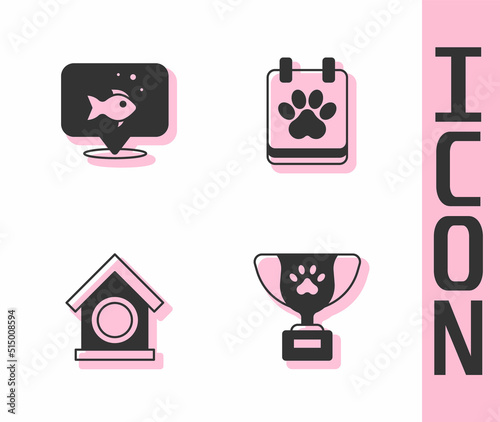 Set Pet award symbol, Fish, Dog house and Calendar grooming icon. Vector