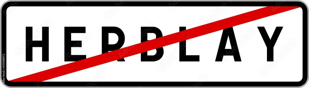 Panneau sortie ville agglomération Herblay / Town exit sign Herblay Panneau sortie ville agglomération Herblay / Town exit sign Herblay