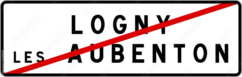 Panneau sortie ville agglomération Logny-lès-Aubenton / Town exit sign Logny-lès-Aubenton