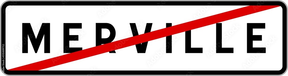 Panneau sortie ville agglomération Merville / Town exit sign Merville Panneau sortie ville agglomération Merville / Town exit sign Merville