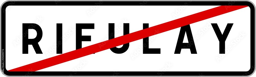 Panneau sortie ville agglomération Rieulay / Town exit sign Rieulay Panneau sortie ville agglomération Rieulay / Town exit sign Rieulay